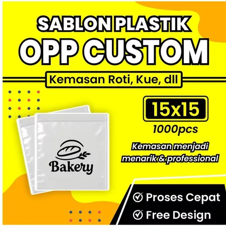 Sablon Plastik Opp Ukuran 15x15 FREE DESIGN 1000pcs